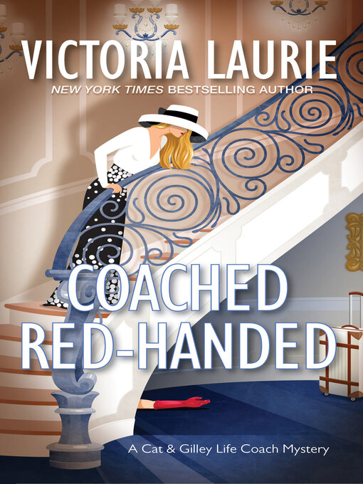 Title details for Coached Red-Handed by Victoria Laurie - Available